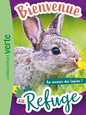 cover image of Au secours des lapins !